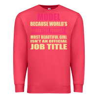 Cardinal model funniest isn't a jobtitle Premium Sweatshirt - artisFamous
