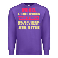 Purple model funniest isn't a jobtitle Premium Sweatshirt - artisFamous