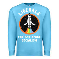 Ocean Blue liberals for gay space socialism Premium Sweatshirt - artisFamous