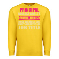 Lemon principal funniest isn't a jobtitle Premium Sweatshirt - artisFamous