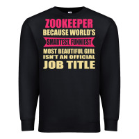 Black zookeeper funniest isn't a jobtitle Premium Sweatshirt - artisFamous