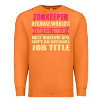 Carrot zookeeper funniest isn't a jobtitle Premium Sweatshirt - artisFamous