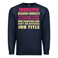 Navy zookeeper funniest isn't a jobtitle Premium Sweatshirt - artisFamous