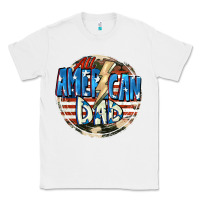 White All american dad 4th of july Classic Tee - CowGirlArtShop