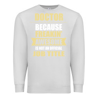 Dove Grey doctor because freakin' awesome isn't a job title Premium Sweatshirt - artisFamous