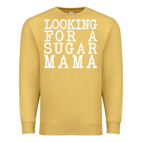 Antique Gold looking for a sugar mama Premium Sweatshirt - artisFamous