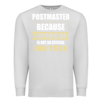 Dove Grey gift for superhero postmaster Premium Sweatshirt - artisFamous