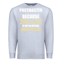 Heather Grey gift for superhero postmaster Premium Sweatshirt - artisFamous