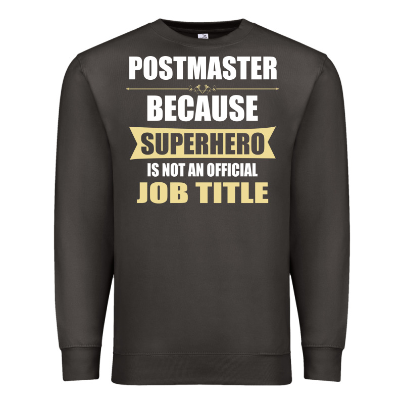 Gift For Superhero Postmaster Premium Sweatshirt by artisFamous | Teevron