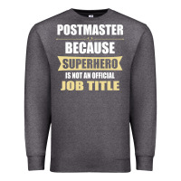 Charcoal Heather gift for superhero postmaster Premium Sweatshirt - artisFamous