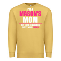 Antique Gold i'm a mason's  mom just like a normal mom Premium Sweatshirt - artisFamous