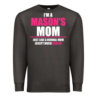 Smoke i'm a mason's  mom just like a normal mom Premium Sweatshirt - artisFamous