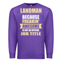 Purple landman because freakin' awesome isn't a job title Premium Sweatshirt - artisFamous