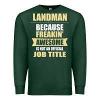 Sports Green landman because freakin' awesome isn't a job title Premium Sweatshirt - artisFamous