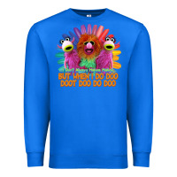 True Royal i dont always mahnamahna funny Premium Sweatshirt - artisFamous