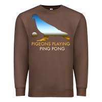Chestnut Best Pigeons Playing Ping Pong Music Premium Sweatshirt - artisFamous