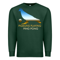 Sports Green Best Pigeons Playing Ping Pong Music Premium Sweatshirt - artisFamous