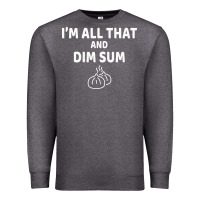 Charcoal Heather all that and dim sum dumplings dim sum gift Premium Sweatshirt - artisFamous