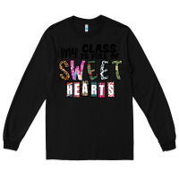 Black my class ısfull of sweet hearts Long Sleeve Tee - CowhideDigitalArt
