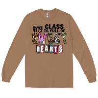 Toasted Coconut my class ısfull of sweet hearts Long Sleeve Tee - CowhideDigitalArt