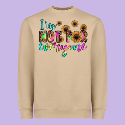 I'm Not For Everyone Heavyweight Sweatshirt Designed By Jahusdesignshop