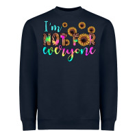 Navy i'm not for everyone Heavyweight Sweatshirt - JahusDesignShop