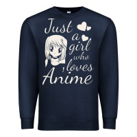 Navy just a girl who loves anime Premium Sweatshirt - DesigneFamous