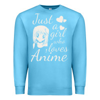 Ocean Blue just a girl who loves anime Premium Sweatshirt - DesigneFamous