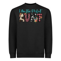 Black i am perfect aunt Heavyweight Sweatshirt - JahusDesignShop