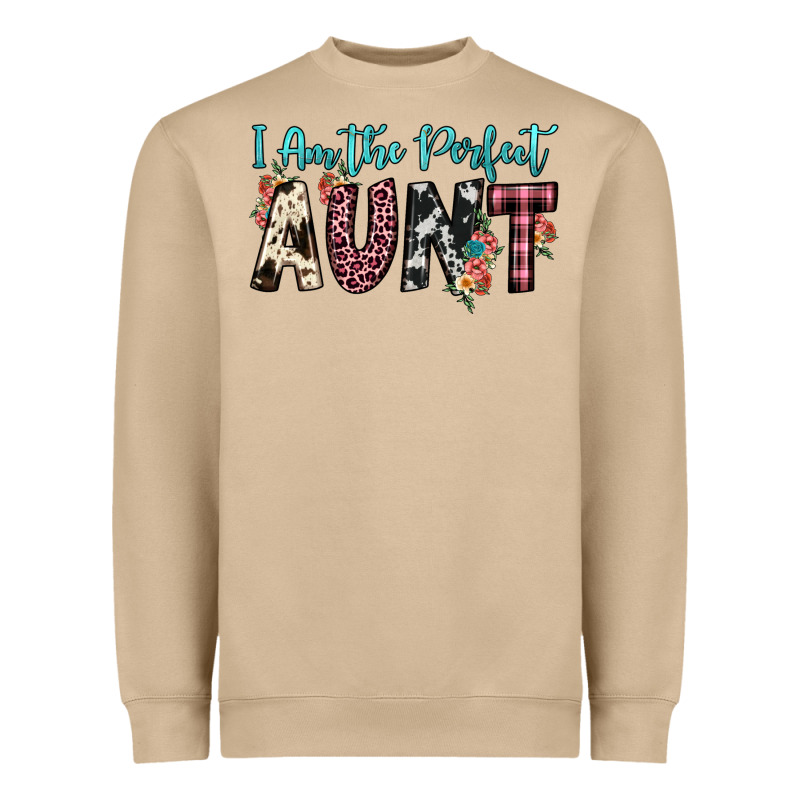 I Am Perfect Aunt Heavyweight Sweatshirt by JahusDesignShop | Teevron