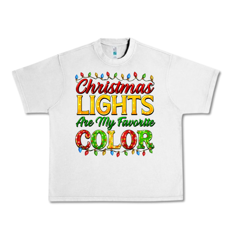 Christmas Lights Are My Favorite Color Urban Heavy Tee by FaDigitalArtStudio | Teevron