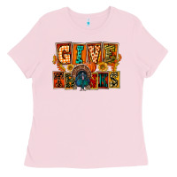 Bubblegum Pink Give Thanks Thanksgiving Ladies Tee - FaDigitalArtStudio