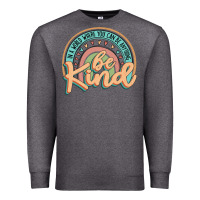 Charcoal Heather be kind Premium Sweatshirt - JahusDesignShop