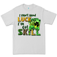 Dove Grey I don't need luck i've got skill Premium Tee - CowGirlArtShop