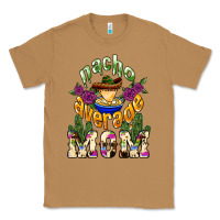 Toasted Coconut Nacho average mom Mother's Day Classic Tee - HowdyJamesFarm