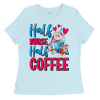 Half Nurse Half Coffee Ladies Tee | Teevron