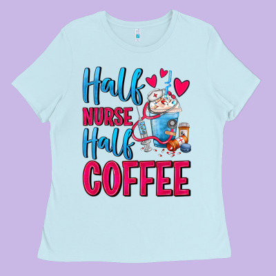 Half Nurse Half Coffee Ladies Tee Designed By Fadigitalartstudio